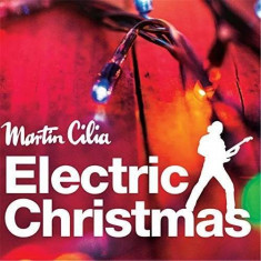 Martin Cilia - Electric Christmas ( 1 CD ) foto