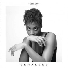 Seraleez - Good Life ( 1 CD ) foto