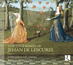 Ensemble Celadon - Love Songs of Jehan De Le ( 1 CD ) foto