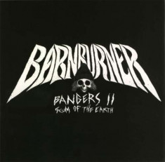 Barn Burners - Bangers Ii ( 1 CD ) foto