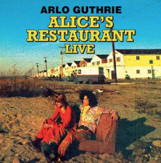 Arlo Guthrie - Alice&amp;#039;s Restaurant Live ( 1 CD ) foto