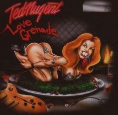 Ted Nugent - Love Grenade ( 1 CD ) foto