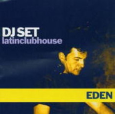 Artisti Diversi - Latin Clubhouse Eden-15t ( 1 CD ) foto