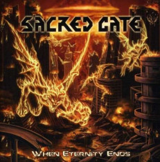 Sacred Gate - When Eternity Ends ( 1 CD ) foto