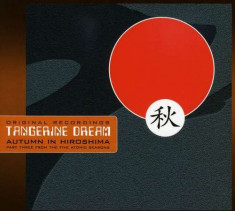 Tangerine Dream - Autumn In Hiroshima ( 1 CD ) foto