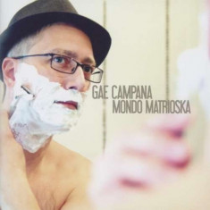 Gae Campana - Mondo Matrioska ( 1 CD ) foto