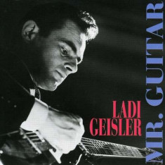 Ladi Geisler - Mr. Guitar ( 1 CD ) foto