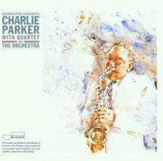 Charlie Parker - The Washington Concerts ( 1 CD ) foto