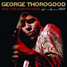 George Thorogood - Live In Boston1982 ( 1 CD ) foto