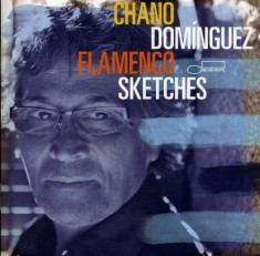 Chano Dominguez - Flamenco Sketches ( 1 CD ) foto