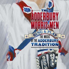 Adderbury Morris Men - Music of the Adderbury ( 1 CD ) foto