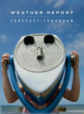 Weather Report - Forecast Tomorrow ( 4 CD ) foto