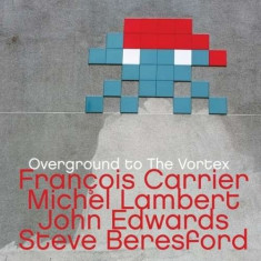 Artisti Diversi - Overground to the Vortex ( 1 CD ) foto