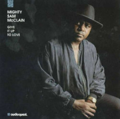Mighty Sam McClain - Give It Up To Love ( 1 SACD ) foto