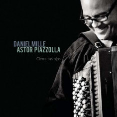 Daniel Mille - Astor Piazolla - Cierra.. ( 1 CD ) foto