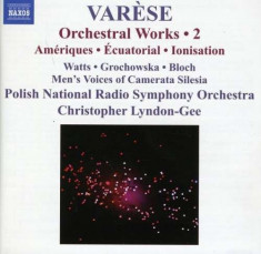 Varese - Orchestral Works 2 ( 1 CD ) foto