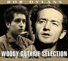 Woody Guthrie - Bob Dylan&amp;#039;s Woody Guthrie Sele ( 2 CD ) foto