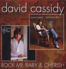 David Cassidy - Rock Me Baby / Cherish ( 1 CD ) foto
