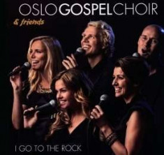 Oslo Gospel Choir - I Go To the Rock ( 1 CD ) foto