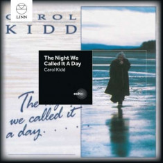 Carol Kidd - Night We Called It A Day ( 1 CD ) foto