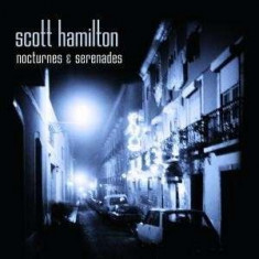 Scott Hamilton - Nocturnes&amp;amp;amp; Serenades ( 1 CD ) foto