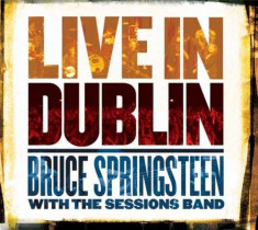 Bruce Springsteen - Live in Dublin ( 2 CD ) foto