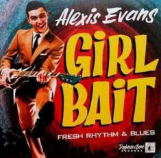 Alexis Evans - Girl Bait ( 1 VINYL ) foto