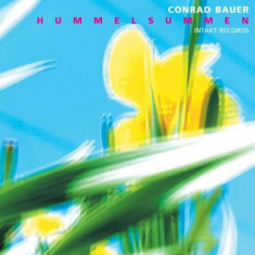 Conrad Bauer - Hummelsummen ( 1 CD ) foto