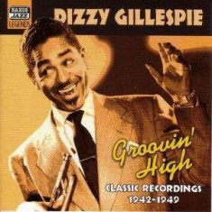 Dizzy Gillespie - Groovin&amp;#039; High ( 1 CD ) foto