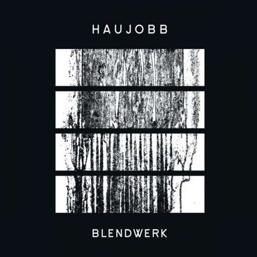 Haujobb - Blendwerk -Digi- ( 1 CD ) Haujobb - Blendwerk -Digi- ( 1 CD )