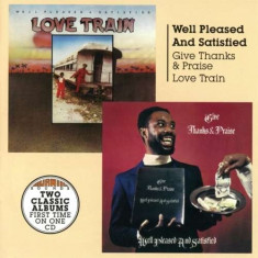 Well Pleased &amp;amp;amp; Satisfied - Give Thanks &amp;amp;amp; Praise/Love ( 1 CD ) foto