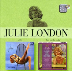 Julie London - Julie/ Love Onthe Rocks ( 1 CD ) foto