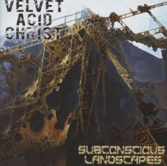 Velvet Acid Christ - Subconscious Landscapes ( 1 CD ) foto