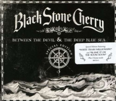 Black Stone Cherry - Between The Devil &amp;amp;amp; The Deep Blue Sea ( 1 CD ) foto