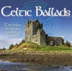 Artisti Diversi - Celtic Ballads ( 1 CD ) foto