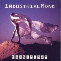 Industrial Monk - Magnificat ( 1 CD ) foto