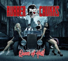 Rubber Chukks - Queen of Hell ( 1 CD ) foto