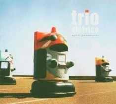 Trio Eletrico - Echo Parcours ( 1 CD ) foto