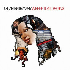 Lalah Hathaway - Where It All Begins ( 1 CD ) foto