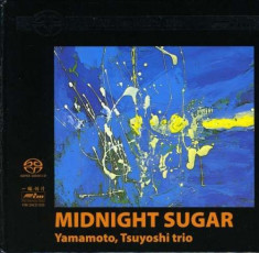 Tsuyoshi Yamamoto Trio - Midnight Sugar ( 1 SACD ) foto