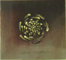 Calibre - Shelflife 4 ( 1 CD ) foto