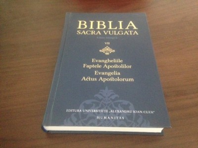 BIBLIA SACRA VULGATA. EVANGHELIILE SI FAPTELE APOSTOLILOR, EDITIE BILINGVA foto