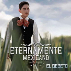 Bebeto - Eternamente Mexicano ( 1 CD ) foto