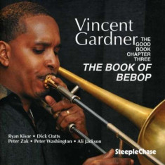 Vincent Gardner - Good Book Chapter Three ( 1 CD ) foto