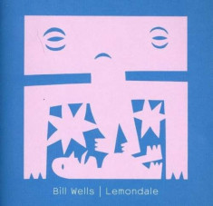 Bill Wells - Lemondale ( 1 CD ) foto