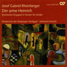 J. Rheinberger - Der Arme Heinrich ( 1 CD ) foto