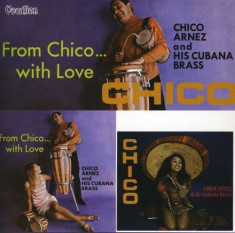 Chico Arnez - Chico/From Chico...With Love ( 1 CD ) foto