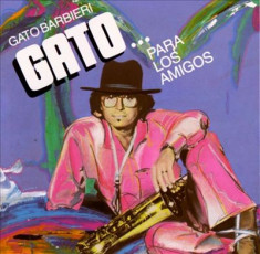 Gato Barbieri - Para Los Amigos ( 1 CD ) foto