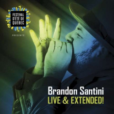 Brandon Santini - Live &amp;amp;amp; Extended! ( 1 CD ) foto