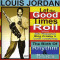 Louis Jordan - Let the Good Times Roll ( 1 CD )